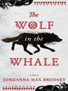 Cover image for The Wolf in the Whale